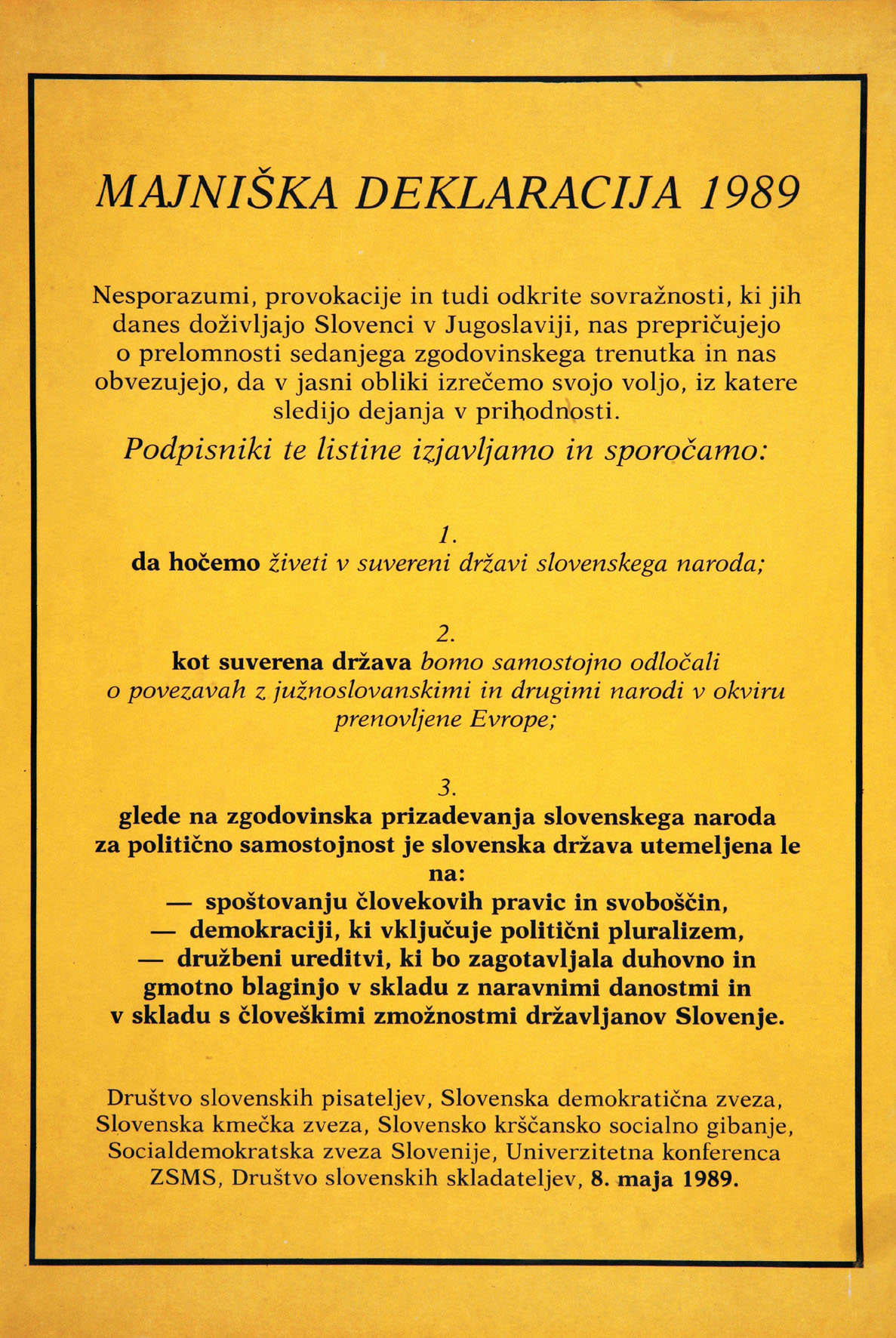 Majniška deklaracija 1989, priponka 4248